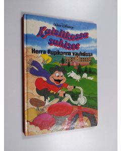 Kirjailijan Walt Disney käytetty kirja Kaislikossa suhisee : herra Rupikonna vauhdissa : Disneyn satulukemisto