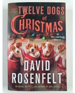 Kirjailijan David Rosenfelt uusi kirja The Twelve Dogs of Christmas - An Andy Carpenter Mystery