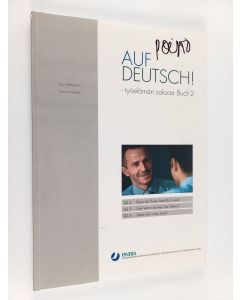 käytetty kirja Auf Deutsch! 2 : työelämän saksaa
