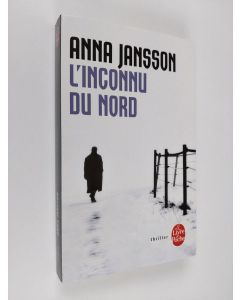 Kirjailijan Anna Jansson käytetty kirja L'inconnu du nord