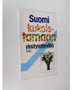 käytetty kirja Suomi kukoistamaan yksityistämällä