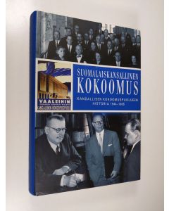 Kirjailijan Pirkko Leino-Kaukiainen käytetty kirja Suomalaiskansallinen Kokoomus Osa 3, Kansallisen kokoomuspuolueen historia 1944-1966