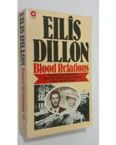 Kirjailijan Eilis Dillon käytetty kirja Blood Relations
