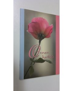 käytetty teos Onnen hetkiä