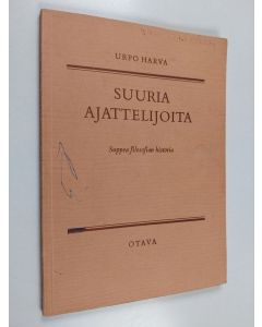 Kirjailijan Will Durant käytetty kirja Suuria ajattelijoita