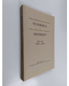 käytetty kirja Suomen kirkkohistoriallisen seuran vuosikirja Finska kyrkohistoriska samfundets årsskrift. 62 - 63 : 1972 - 1973