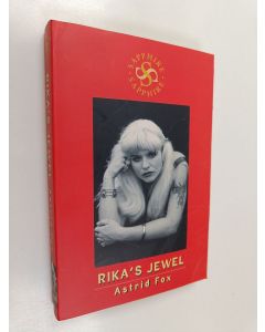 Kirjailijan Astrid Fox käytetty kirja Rika's Jewel