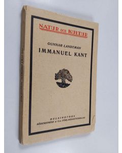 Kirjailijan Gunnar Landtman käytetty kirja Immanuel Kant