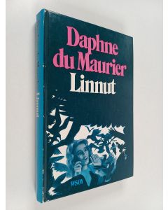Kirjailijan Daphne Du Maurier käytetty kirja Linnut ja muita kertomuksia