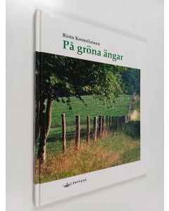 Kirjailijan Risto Kormilainen käytetty kirja På gröna ängar