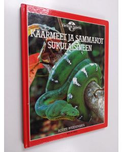 Kirjailijan Scott Weidensaul käytetty kirja Käärmeet ja sammakot sukulaisineen