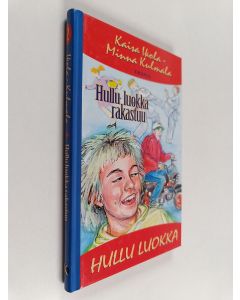 Kirjailijan Kaisa Ikola käytetty kirja Hullu luokka rakastuu