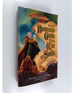 Kirjailijan Don Perrin & Mary H. Herbert ym. käytetty kirja Bertrem's Guide to the War of Souls
