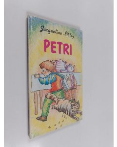 Kirjailijan Jacqueline Sibley käytetty kirja Petri