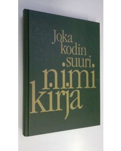käytetty kirja Joka kodin suuri nimikirja