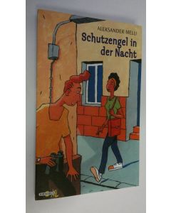 Kirjailijan Aleksander Melli käytetty kirja Schutzengel in der Nacht
