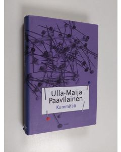 Kirjailijan Ulla-Maija Paavilainen käytetty kirja Kummitäti