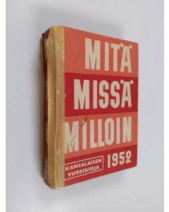 käytetty kirja Mitä missä milloin 1952