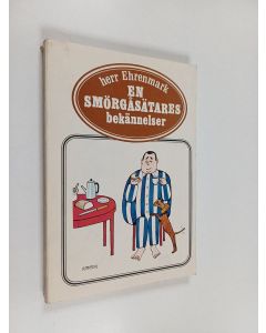 Kirjailijan Torsten Ehrenmark käytetty kirja En smörgåsätares bekännelser