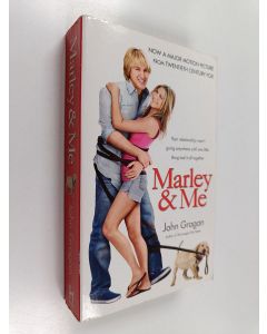 Kirjailijan John Grogan käytetty kirja Marley and Me - Life and Love with the World's Worst Dog