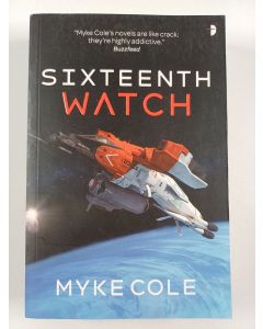 Kirjailijan Myke Cole uusi kirja Sixteenth Watch