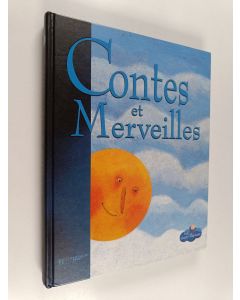 Kirjailijan Hans Christian Andersen & Antoine Galland ym. käytetty kirja Contes et merveilles