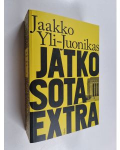 Kirjailijan Jaakko Yli-Juonikas käytetty kirja Jatkosota-extra