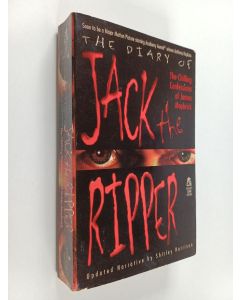 Kirjailijan Shirley Harrison käytetty kirja The Diary of Jack the Ripper : The Chilling Confessions of James Maybrick