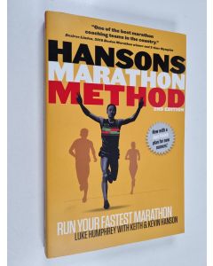Kirjailijan Luke Humphrey käytetty kirja Hansons Marathon Method - Run Your Fastest Marathon the Hansons Way