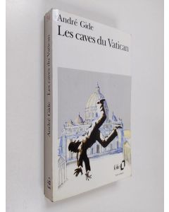 Kirjailijan Andre Gide käytetty kirja Les caves du Vatican : sotie