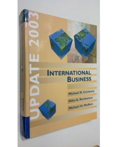 Kirjailijan Michael R. Czinkota käytetty kirja International Business - update 2003