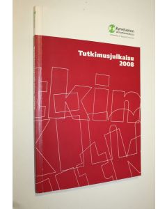 käytetty kirja Tutkimusjulkaisu 2008