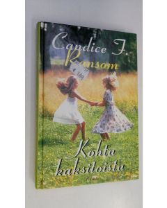 Kirjailijan Candice F. Ransom käytetty kirja Kohta kaksitoista
