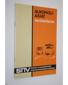 käytetty teos Alkoholiasiat ravintolassa