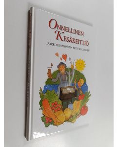 Kirjailijan Jaakko Kolmonen & Petri Kolmonen käytetty kirja Onnellinen kesäkeittiö