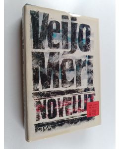 Kirjailijan Veijo Meri käytetty kirja Novellit