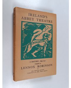 Kirjailijan Lennox Robinson käytetty kirja Ireland's Abbey Theatre : a history 1899-1951