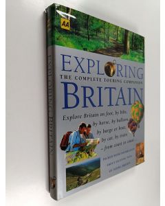 käytetty kirja Exploring Britain : the complete touring companion