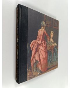 Kirjailijan Pehr Hilleström käytetty kirja Pehr Hilleström - Välähdyksiä 1700-luvun elämästä = 1700-talet i blickpunkten