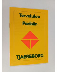 käytetty teos Tervetuloa Pariisiin