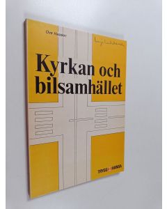 Kirjailijan Ove Hassler käytetty kirja Kyrkan och bilsamhället