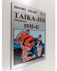 Kirjailijan Lee Falk & Phil Davis käytetty kirja Taika-Jim 1935-42