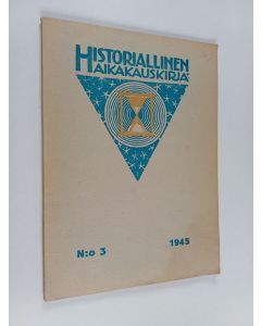käytetty kirja Historiallinen aikakauskirja 3/1945