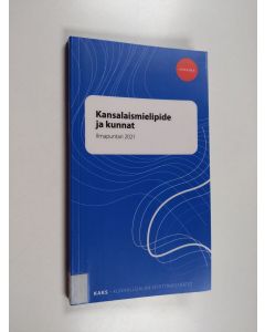 käytetty kirja Kansalaismielipide ja kunnat : ilmapuntari 2022 - Ilmapuntari 2022