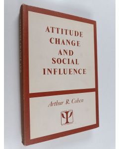 Kirjailijan Arthur R. Cohen käytetty kirja Attitude change and social influence