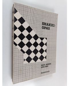 Kirjailijan Paul Keres & Iivo Nei käytetty kirja Shakkiopas