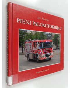 Kirjailijan Jari Auvinen käytetty kirja Pieni paloautokirja 3