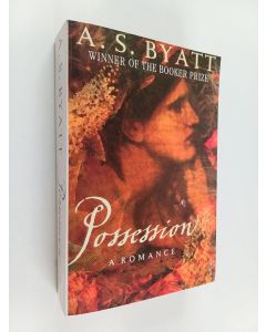 Kirjailijan Antonia Susan Byatt käytetty kirja Possession