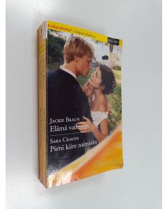 Kirjailijan Sara Craven & Jackie Braun käytetty kirja Elämä vaihtoon / Pieni kiire naimisiin