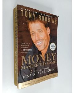 Kirjailijan Tony Robbins käytetty kirja MONEY Master the Game : 7 Simple Steps to Financial Freedom